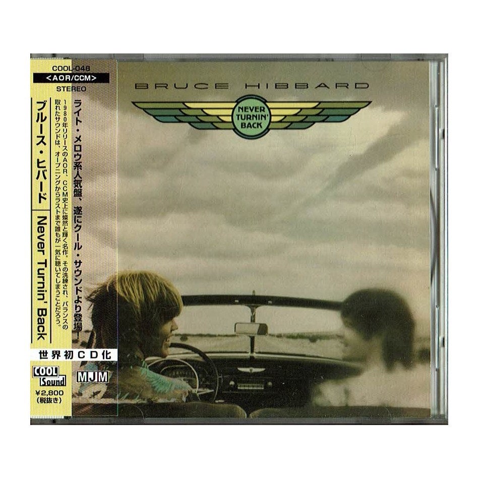 BRUCE HIBBARD / never turnin
